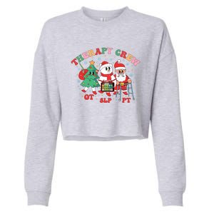 Therapy Crew Christmas Therapy Squad Speech Physical Xmas Meaningful Gift Cropped Pullover Crew