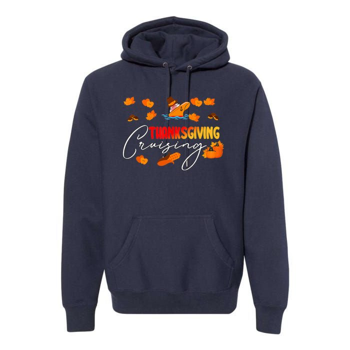 Thanksgiving Cruising Cruise Travel Group Family Matching Premium Hoodie