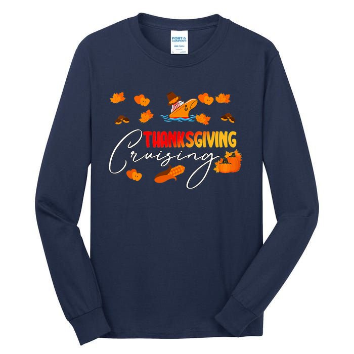 Thanksgiving Cruising Cruise Travel Group Family Matching Tall Long Sleeve T-Shirt