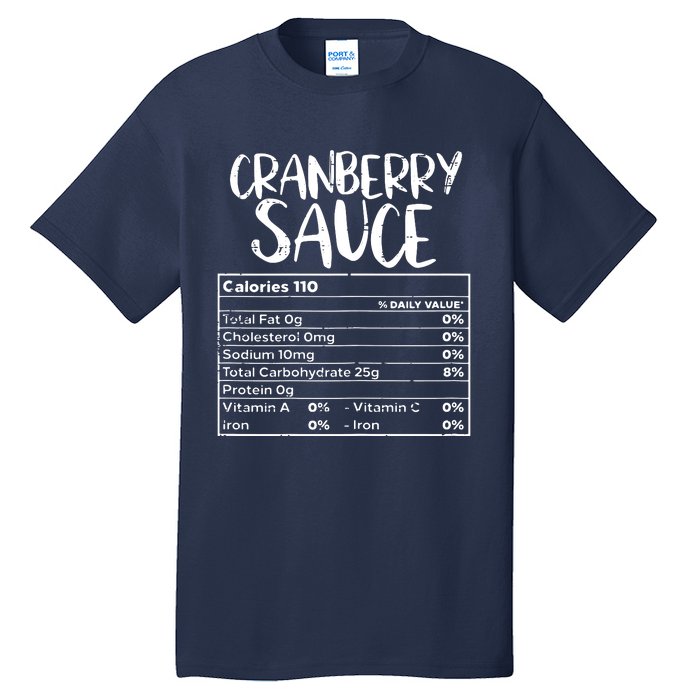 Thanksgiving Christmas Cranberry Sauce Nutritional Facts Tall T-Shirt