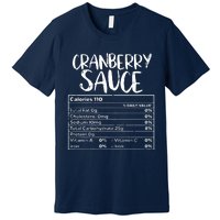 Thanksgiving Christmas Cranberry Sauce Nutritional Facts Premium T-Shirt