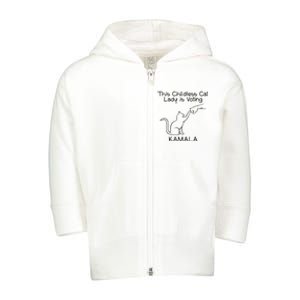 This Childless Cat Lady Is Voting Kamala Harris President 2024 Toddler Zip Fleece Hoodie