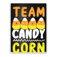 Team Candy Corn Funny Halloween Scary Lazy Costume Kids Poster