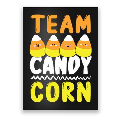 Team Candy Corn Funny Halloween Scary Lazy Costume Kids Poster