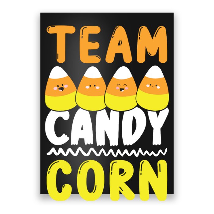 Team Candy Corn Funny Halloween Scary Lazy Costume Kids Poster