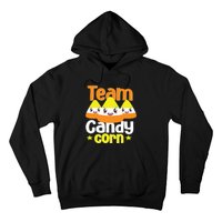 Team Candy Corn Halloween Costume Funny Hoodie