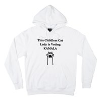 This Childless Cat Lady Is Voting Kamala Hoodie