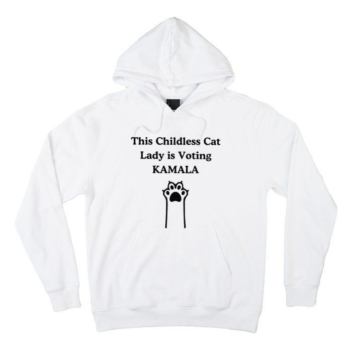 This Childless Cat Lady Is Voting Kamala Hoodie