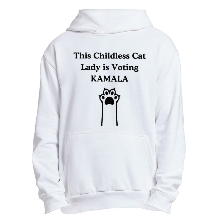 This Childless Cat Lady Is Voting Kamala Urban Pullover Hoodie