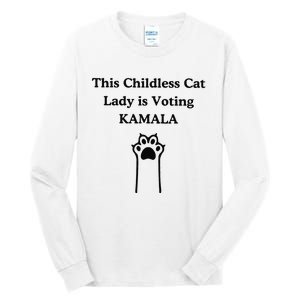 This Childless Cat Lady Is Voting Kamala Tall Long Sleeve T-Shirt