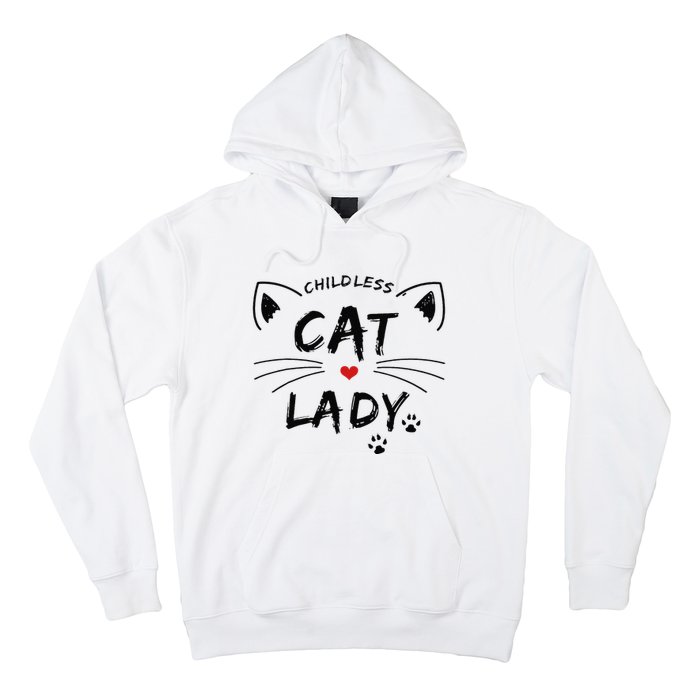 This Childless Cat Lady Ladies Is Voting President Hoodie