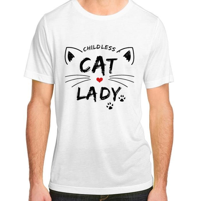 This Childless Cat Lady Ladies Is Voting President Adult ChromaSoft Performance T-Shirt