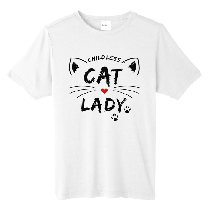 This Childless Cat Lady Ladies Is Voting President Tall Fusion ChromaSoft Performance T-Shirt