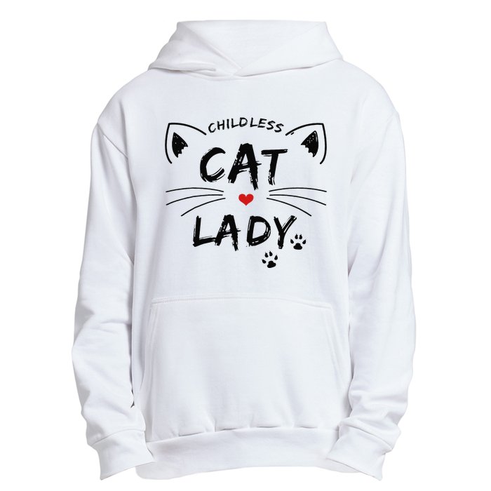 This Childless Cat Lady Ladies Is Voting President Urban Pullover Hoodie