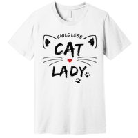 This Childless Cat Lady Ladies Is Voting President Premium T-Shirt