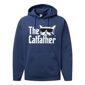 The Catfather Cat Daddy Funny Gift Performance Fleece Hoodie