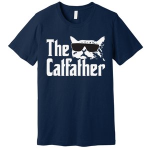 The Catfather Cat Daddy Funny Gift Premium T-Shirt