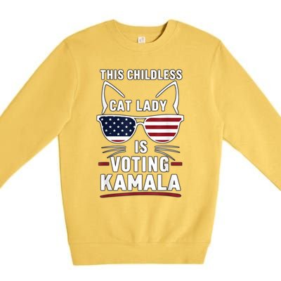 This Childless Cat Lady Is Voting Kamala Harris 2024 Premium Crewneck Sweatshirt