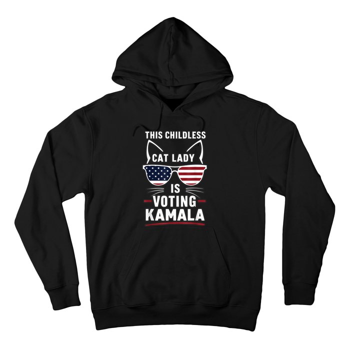 This Childless Cat Lady Is Voting Kamala Harris 2024 Hoodie