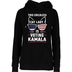 This Childless Cat Lady Is Voting Kamala Harris 2024 Womens Funnel Neck Pullover Hood