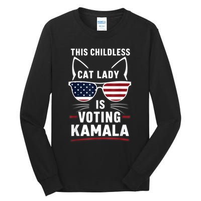 This Childless Cat Lady Is Voting Kamala Harris 2024 Tall Long Sleeve T-Shirt