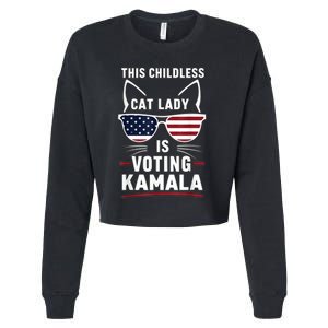 This Childless Cat Lady Is Voting Kamala Harris 2024 Cropped Pullover Crew