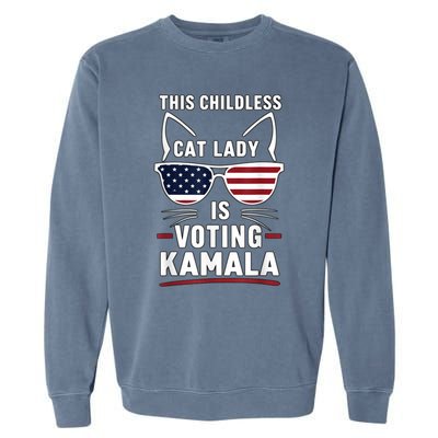 This Childless Cat Lady Is Voting Kamala Harris 2024 Garment-Dyed Sweatshirt