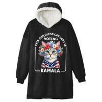 This Childless Cat Lady Ladies Is Voting Kamala Election 24 Hooded Wearable Blanket