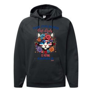 This Childless Cat Lady Ladies Is Voting For Kamala Harris Performance Fleece Hoodie