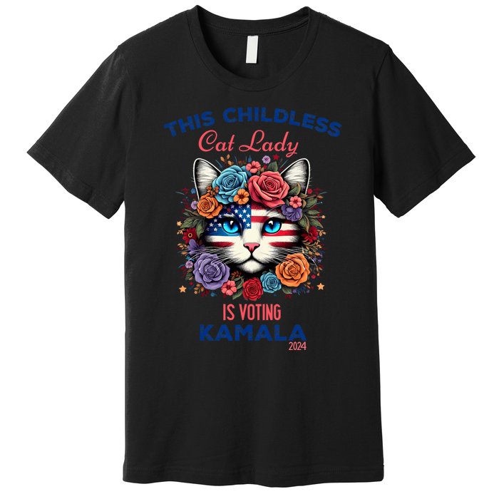 This Childless Cat Lady Ladies Is Voting For Kamala Harris Premium T-Shirt