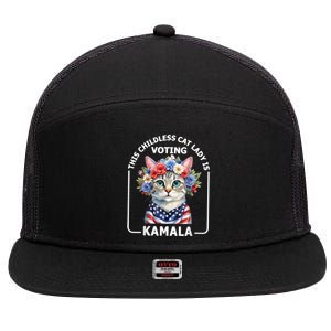 This Childless Cat Lady Ladies Is Voting Kamala Election 24 7 Panel Mesh Trucker Snapback Hat