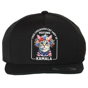 This Childless Cat Lady Ladies Is Voting Kamala Election 24 Wool Snapback Cap