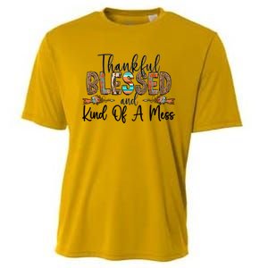 Trendy Christian Cool Gift Thankful Blessed And Kind Of A Mess Gift Cooling Performance Crew T-Shirt