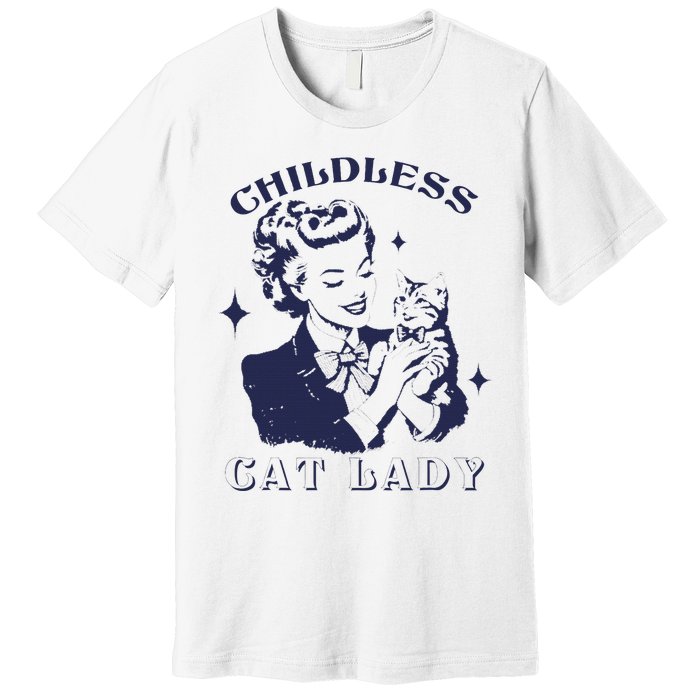 This Childless Cat Lady Ladies Is Voting Retro 2024 Usa Premium T-Shirt