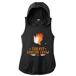 Turkey Cousin Crew Thanksgiving Family Member Cousins Funny Gift Ladies PosiCharge Tri-Blend Wicking Draft Hoodie Tank