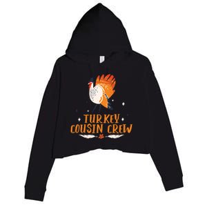 Turkey Cousin Crew Thanksgiving Family Member Cousins Funny Gift Crop Fleece Hoodie