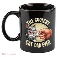 The Coolest Cat Dad Ever FatherS Day 11oz C Handle Ceramic Mug