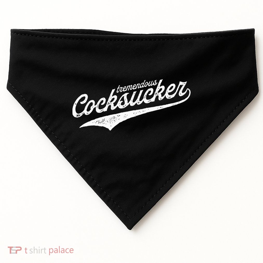 Tremendous Cocksucker Cock Sucker Proud Funny Lgbtq USA-Made Doggie Bandana
