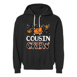 Thanksgiving Cousin Crew Fall Matching Great Gift Garment-Dyed Fleece Hoodie