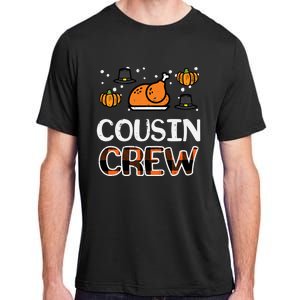 Thanksgiving Cousin Crew Fall Matching Great Gift Adult ChromaSoft Performance T-Shirt