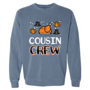 Thanksgiving Cousin Crew Fall Matching Great Gift Garment-Dyed Sweatshirt