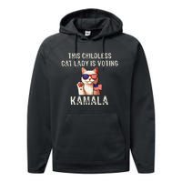 This Childless Cat Lady Is Voting Kamala 2024 Gift Performance Fleece Hoodie