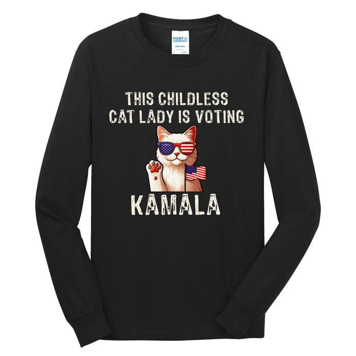 This Childless Cat Lady Is Voting Kamala 2024 Gift Tall Long Sleeve T-Shirt