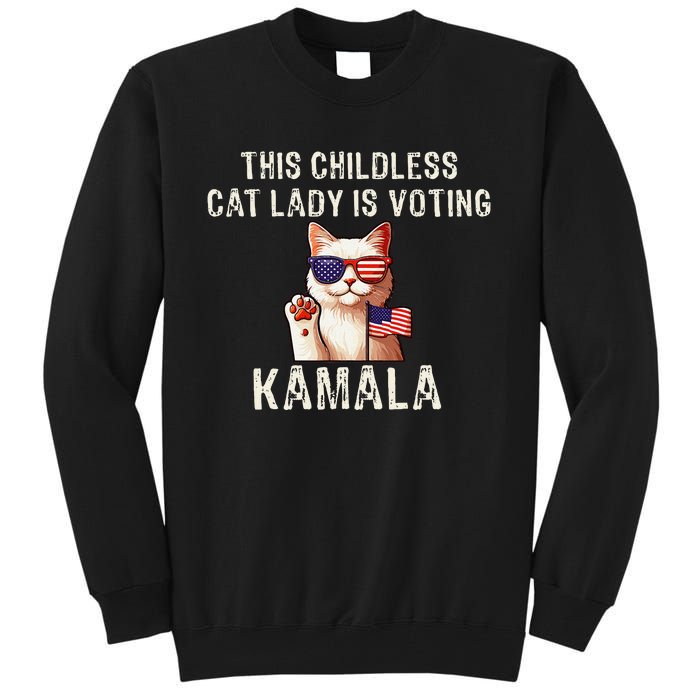 This Childless Cat Lady Is Voting Kamala 2024 Gift Tall Sweatshirt