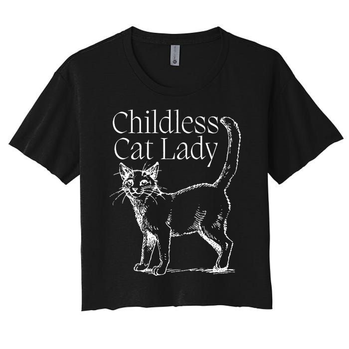 This Childless Cat Lady Ladies Is Voting Kamala Harris 2024 Women's Crop Top Tee