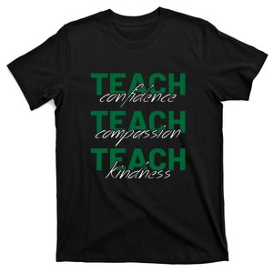 Teacher Condifence Compassion Kindness African American For Black History Month T-Shirt