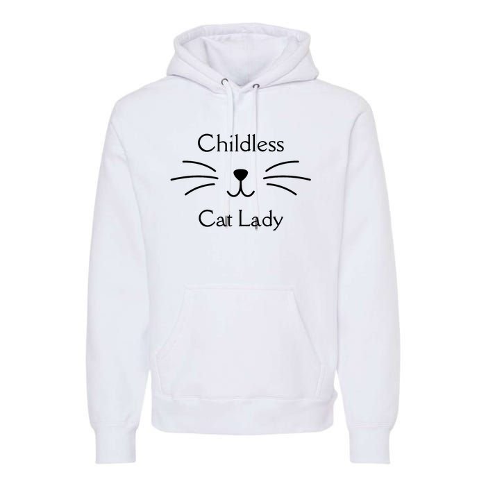 This Childless Cat Lady Ladies Is Voting Kamala Premium Hoodie