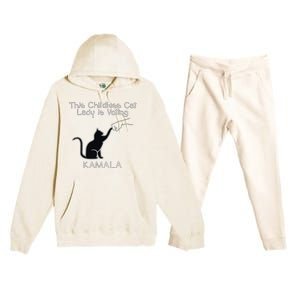 This Childless Cat Lady Is Voting Kamala Premium Hooded Sweatsuit Set