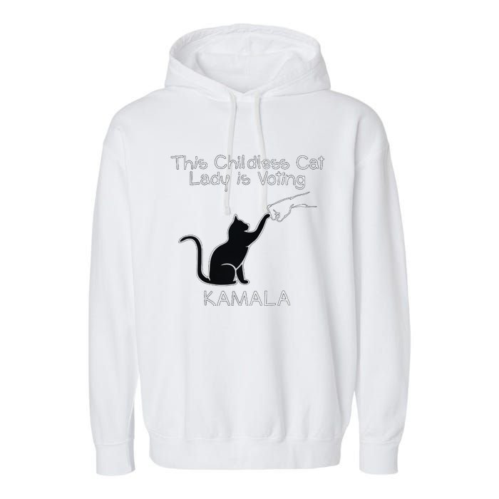 This Childless Cat Lady Is Voting Kamala Garment-Dyed Fleece Hoodie