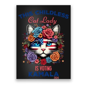 This Childless Cat Lady Ladies Is Voting For Kamalaharris Poster